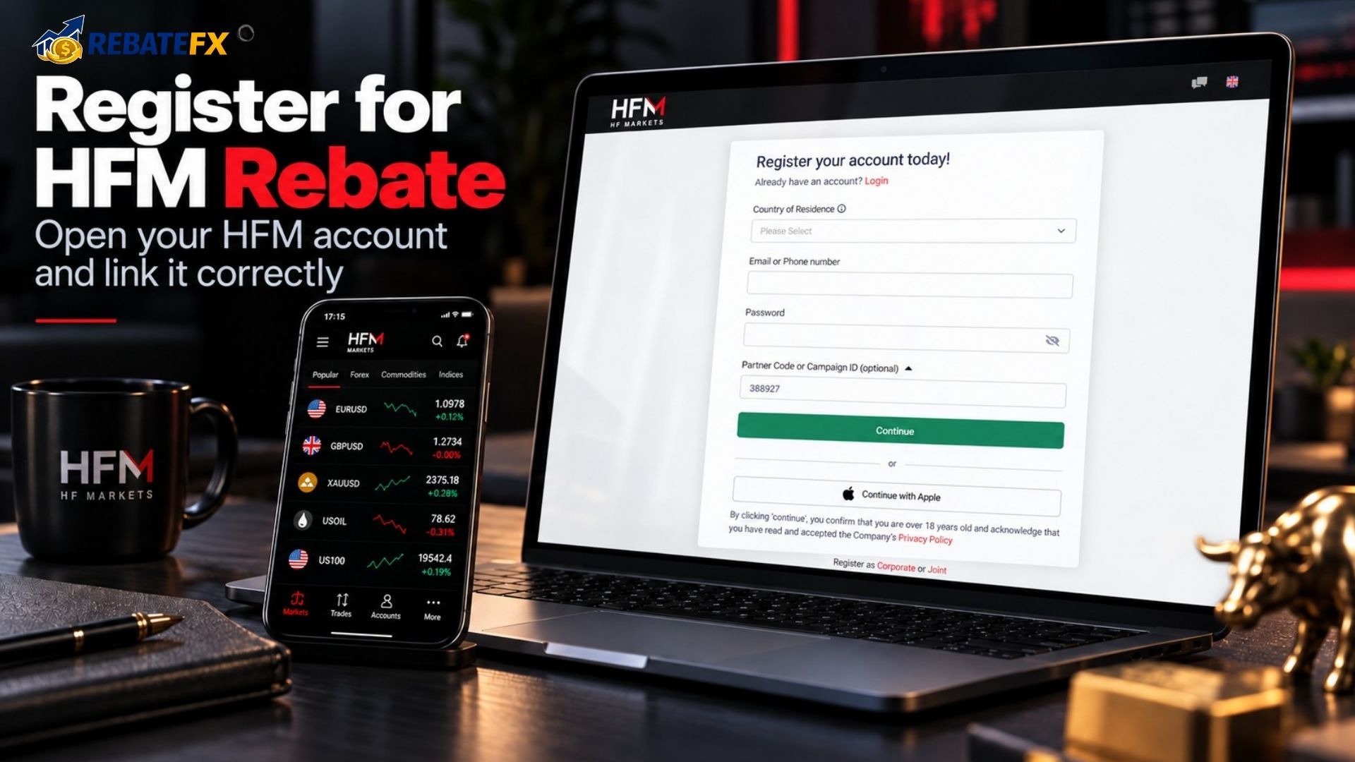 How to Register an HFM Account to Receive Forex Rebates